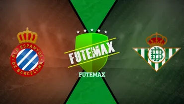 Espanyol x Real Betis Espanyol x Real Betis