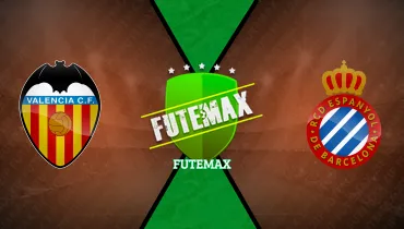 Valencia x Espanyol Valencia x Espanyol