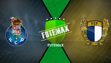 Porto x Famalicão Porto x Famalicão