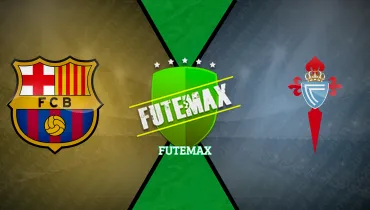 Barcelona x Celta de Vigo Barcelona x Celta de Vigo