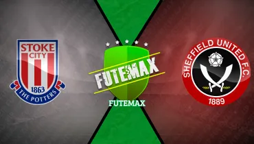 Stoke City x Sheffield United Stoke City x Sheffield United