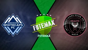 Vancouver Whitecaps x Inter Miami Vancouver Whitecaps x Inter Miami