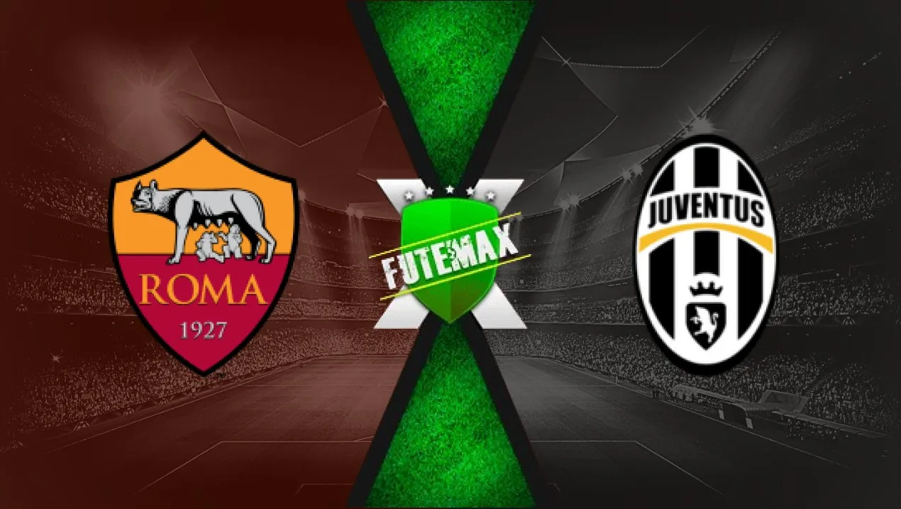 Roma x Juventus Roma x Juventus
