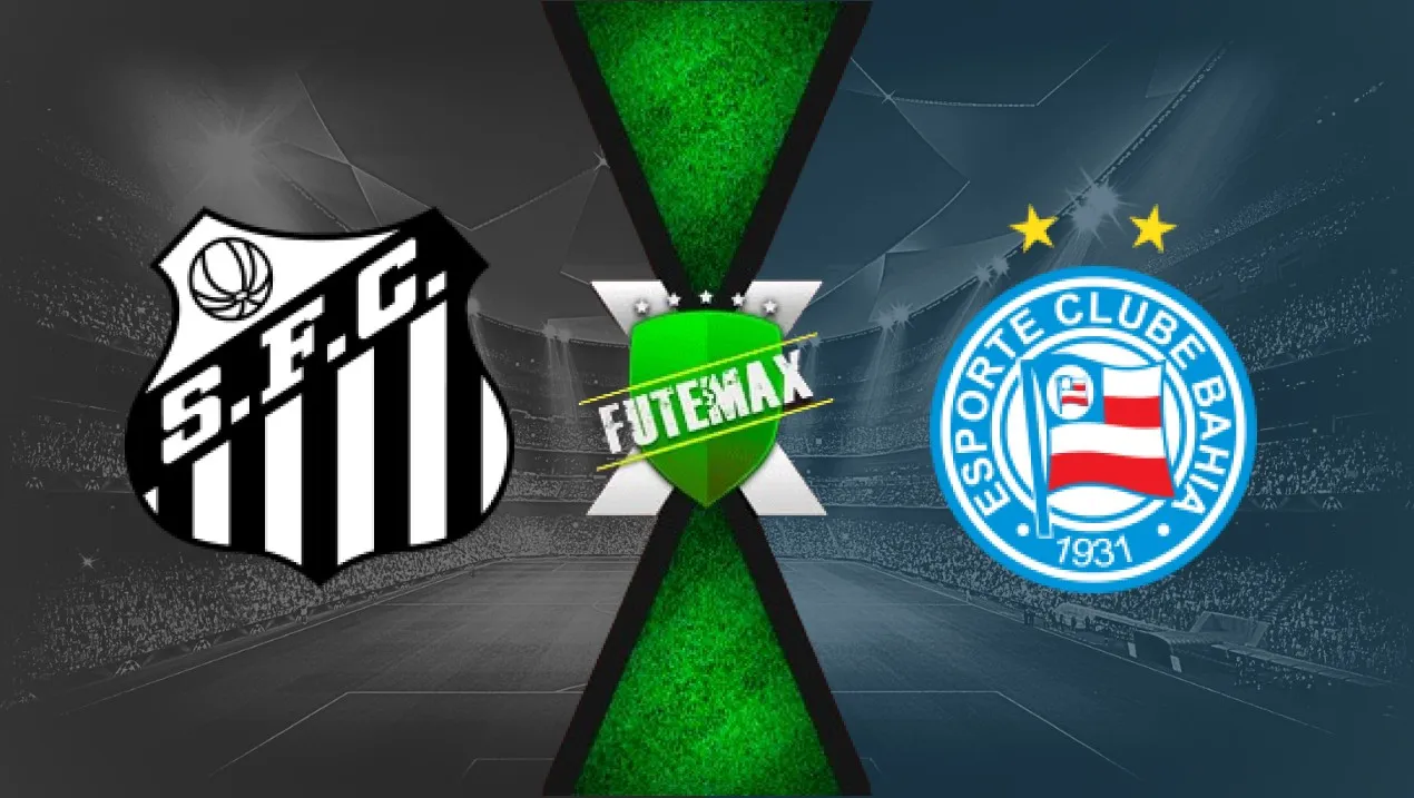 Santos x Bahia Santos x Bahia